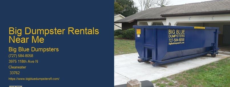 Big Dumpster Rentals Near Me