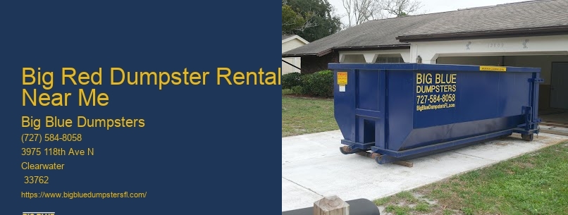 Big Red Dumpster Rental Near Me