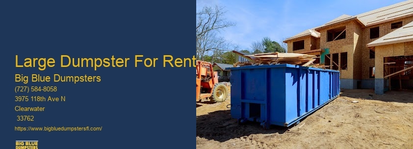 Big Dumpsters For Rent