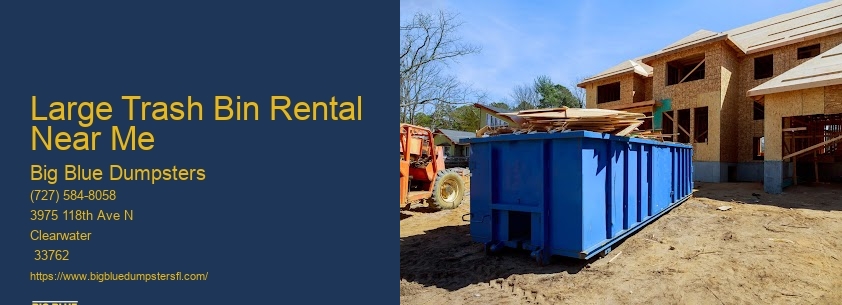 Big Dumpsters For Rent Near Me