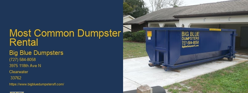 Most Common Dumpster Rental